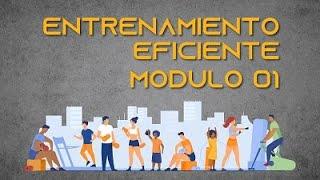 UNC - Campus Virtual: Entrenamiento  Eficiente - Módulo 1