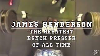 JAMES HENDERSON - THE COMPLETE BENCH PRESS WORKOUT 600x3 & 505 INCLINE