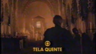 Intervalos Comerciais - Rede Globo - Tela Quente - 27/06/1988