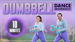 10 Minute Dance x Dumbbells Workout - Full Body