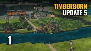 TIMBERBORN: Update 5 | ep 1 - Gameplay español