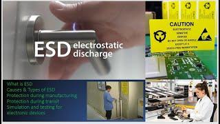 ESD (Electrostatic Discharge) - How it works and Why do we need to prevent...