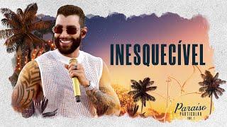 Gusttavo Lima - Inesquecível | DVD Paraíso Particular