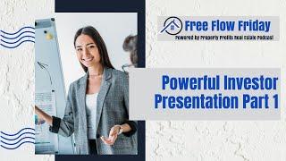 #FreeFlowFriday: Powerful Investor Presentation Part 1 with Dave Dubeau