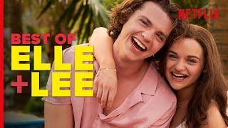 The Best of Elle and Lee In The Kissing Booth 3 | Netflix