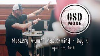 Mastery Alumni Mastermind Highlights - Day 1