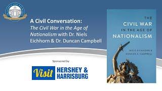 A Civil Conversation with Dr. Duncan A. Campbell and Dr. Niels Eichhorn.