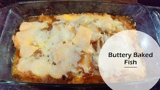 Buttery Baked Fish | Cooking and Travel by Dr. Papori Barooah