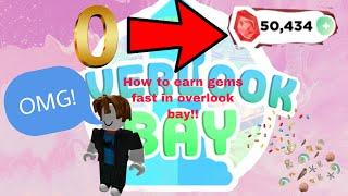 How to earn gems fast in overlook bay!(ROBLOX) Ep. 53