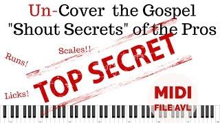 Gospel Shout Secrets, Chords, Licks, and Runs with Glenn Gibson on Organ | Transcription + MIDI File