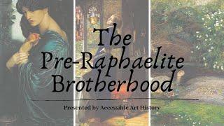 How to Recognize: The Pre-Raphaelite Brotherhood