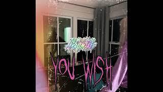 The Most Vivid Nightmares - "YOU WISH" [Official Audio]