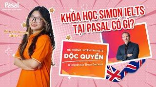 Trải nghiệm của học viên Pasal | Đỗ Hạnh Quyên | Simon IELTS - Simon Corcoran