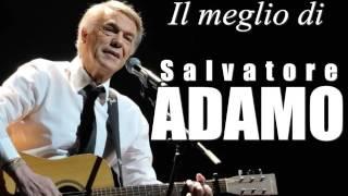 Salvatore ADAMO - I migliori Successi