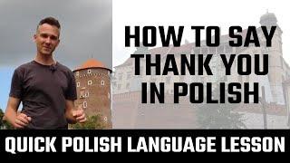 Four Ways To Say Thank You In Polish