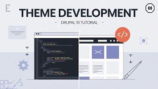 Theming Drupal Sites | How to create theme from cratch in drupal 10 | Building a Custom Theme