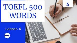 TOEFL 500 WORDS LESSON 4 توفىل 500 سۆزلۈك 4- دەرس