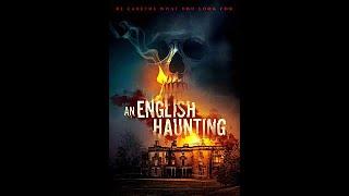 An English Haunting | Trailer | David Lenik | Tessa Wood | Barrington De La Roche