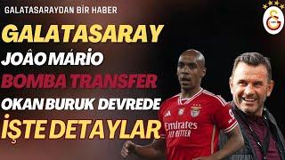 JOÂO MÁRİO GALATASARAY RESMEN ANLAŞTI MI İŞTE TRANSFERİN DETAYLARI !