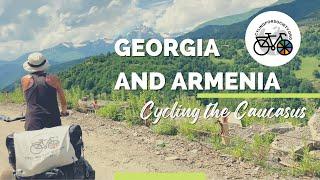 Cycling the Caucasus - Georgia and Armenia