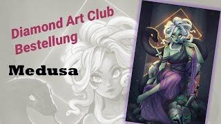 Diamond Art Club Bestellung Teil1 I Medusa  #diamondartclub