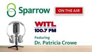 Sparrow On The Air - Dr. Crowe on WITL