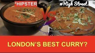 London’s Best Curry : Dishoom vs Lahore Kebab House |*Hipster vs #Highstreet