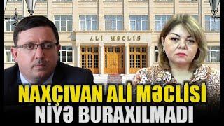 Naxçıvan Ali Məclisi niyə buraxılmadı - Tural Səfərovla Qırmızı Masa