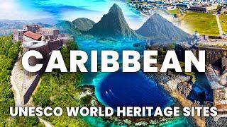 11 Caribbean UNESCO World Heritage Sites Outside Cuba (Part 2 Caribbean UNESCO)