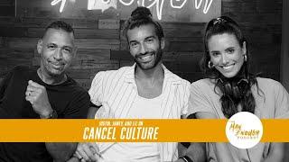 Justin, Jamey and Liz on Cancel Culture | The Man Enough Podcast