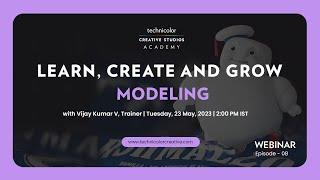 Webinar on 3D Modeling: Vijay Kumar V, Technicolor Creative Studios Academy