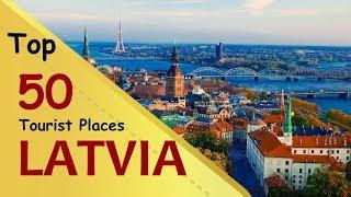 "LATVIA" Top 50 Tourist Places | Latvia Tourism