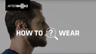 How to Wear