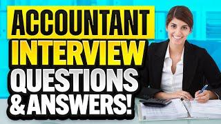ACCOUNTANT INTERVIEW QUESTIONS & ANSWERS! (How to PASS an ACCOUNTING FIRM Job Interview!)