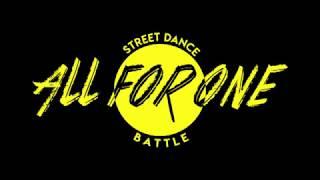 ALL FOR ONE STREET DANCE BATTLE  - EPPY MASELA (JUDGES SHOWCASE)