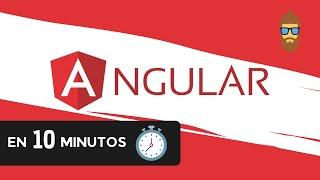 Aprende ANGULAR en 10 minutos - Tutorial desde Cero para Principiantes