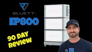 Bluetti EP800 90 days of continuous use update