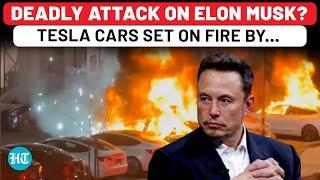 Elon Musk’s Angry Reaction After Tesla Cars Torched With Molotov Cocktails Amid Stock Market Shock