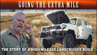 Highlights Land Cruiser Build 2024. Africa 2025 preamble @4xoverland