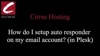How do I setup auto responder on my email account in Plesk