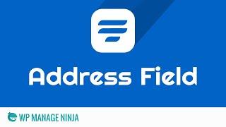 Address Input Field in WP Fluent Form WordPress Plugin