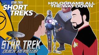 No Jokes In This Comedy? Holograms All The Way Down - Star Trek Very Short Treks Season 1 Episode 4