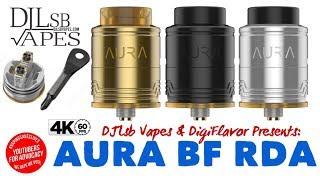 The AURA BF RDA - By Me and Digiflavor