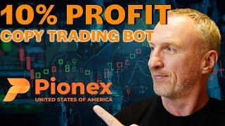 Pionex Copy Bot Results - This BOT Helped Me Earn 10% in ONE Month?