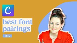 Best Font Pairings in Canva