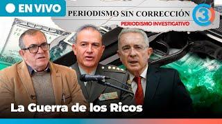 La Gu3rr4 de los Ricos | Periodismo Sin Corrección - Alfredo Serrano