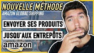   [NOUVEAU] Livraison de Marchandise avec Amazon Global Shipping