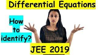 DIFFERENTIAL EQUATIONS JEE Mains 2021 TRICK / How to identify and solve a differential equation