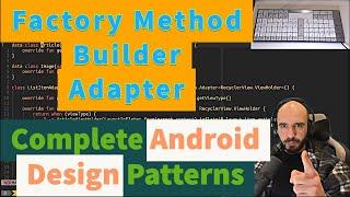 The Complete Guide to Android Design Patterns - Part 2