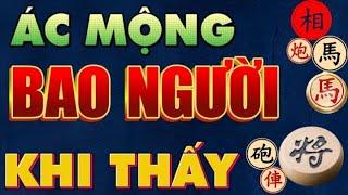 Cờ tướng đỉnh cao ván cờ phế xe ác mộng của bao người